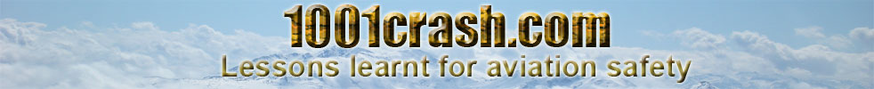1001 Crash - Worldwide aviation safety